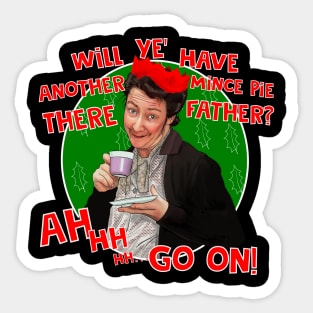 Mrs Doyle and her mince pies- Father Ted Sticker